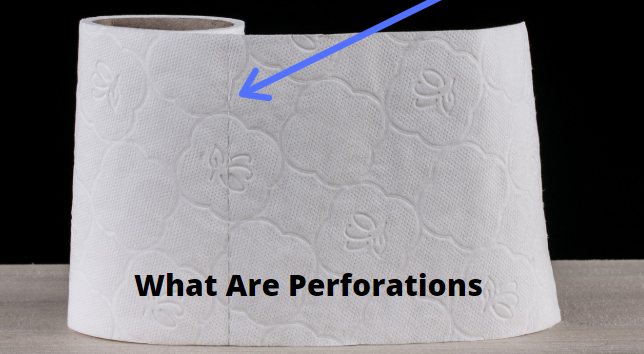 What Perforations? | What Are They & How They're Made